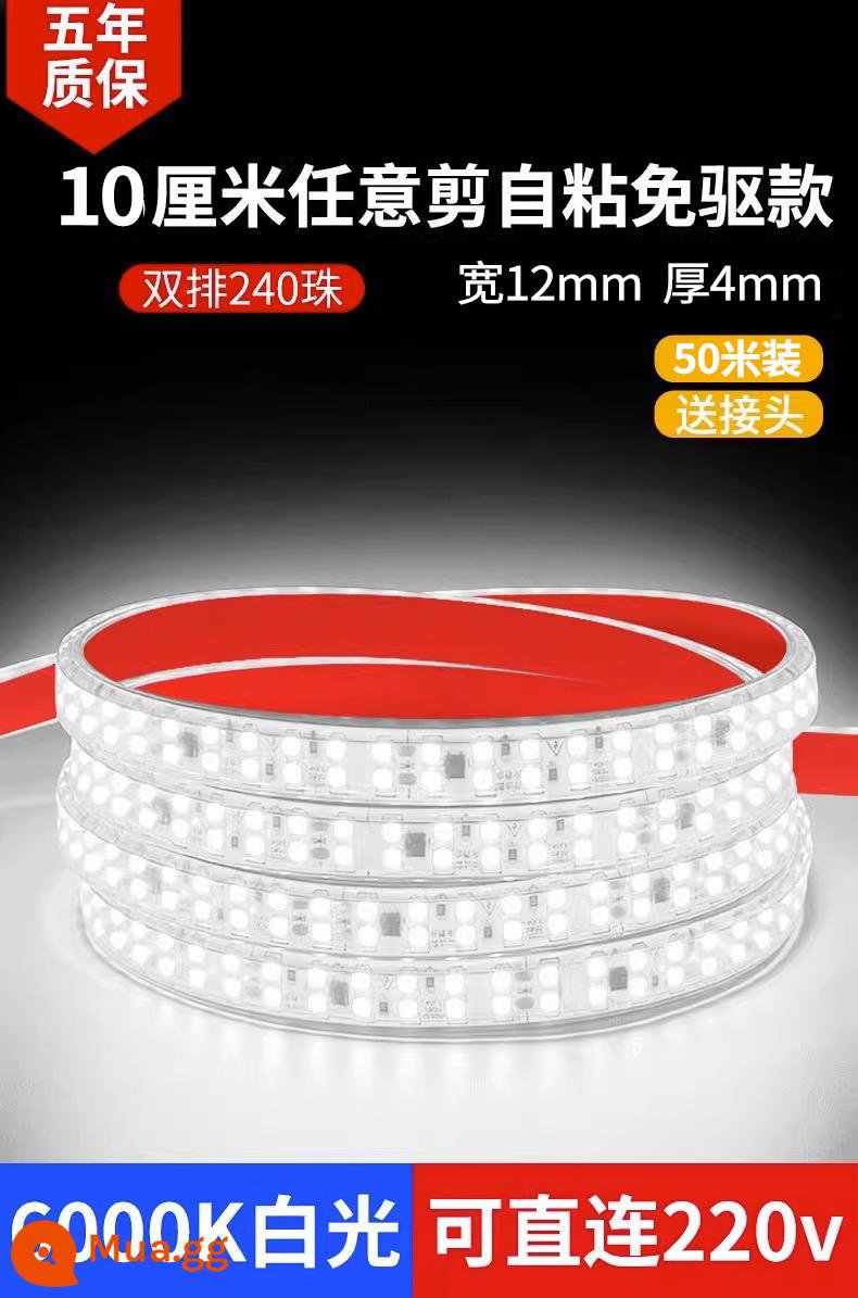 Điện áp cao 220v tự dính dải đèn led mềm tủ hiển thị tuyến tính vá biến áp miễn phí dải ánh sáng tuyến tính chống thấm nước - [Gói 50m] Hàng đôi-Cắt 10cm và tự dính (trắng sáng 6000k) đi kèm phích cắm