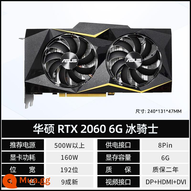 ASUS MSI GTX1660s RTX2060 2070 2080 3060 3070 game đồ cũ tháo rời card đồ họa - Hiệp sĩ băng giá ASUS RTX2060 6G