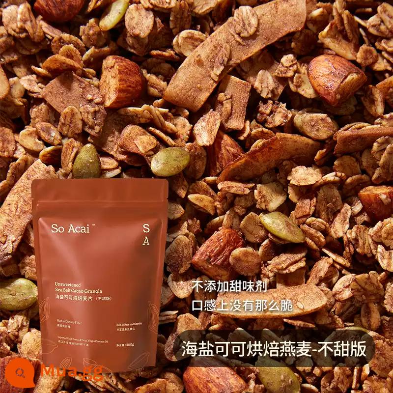 soacai muối biển sô cô la ca cao nướng bột yến mạch trái cây hạt dinh dưỡng bữa sáng lười biếng ăn liền không đường - [Phiên bản không đường] Cacao muối biển