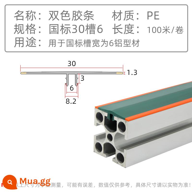 Niêm phong cạnh nhôm công nghiệp Tiêu chuẩn quốc gia hình chữ T Niêm phong cạnh tiêu chuẩn Châu Âu Băng keo hai màu Nhôm định hình màu xanh lá cây keo chống va chạm - 30 khe 6 dải dính hai màu (tiêu chuẩn quốc gia) 1 mét/đơn giá