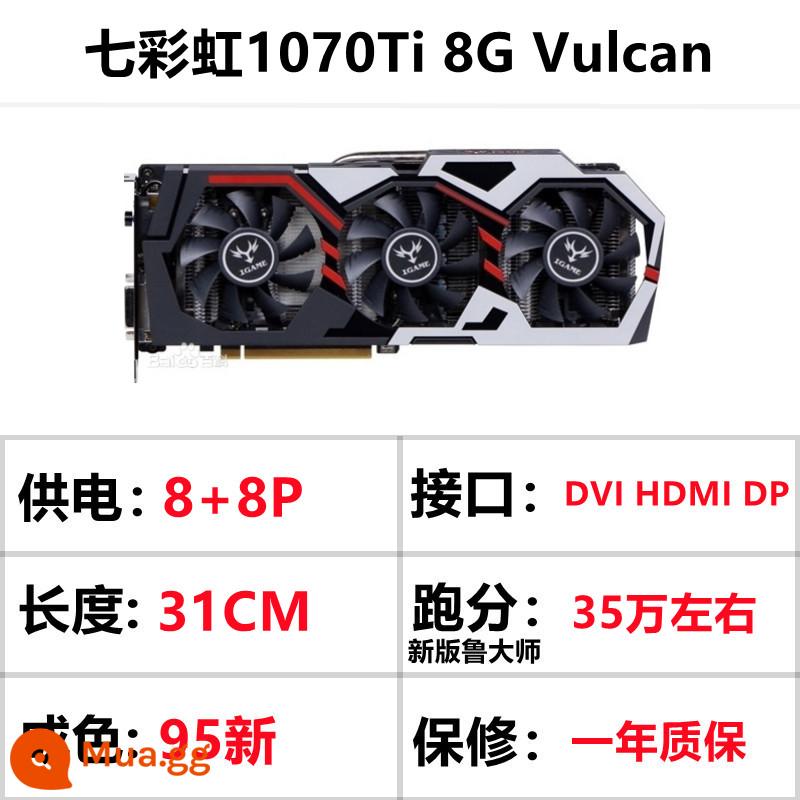 Card đồ họa RX580/590 8G RX5600/5700xt/6700XT GTX1060/1070/1080Ti - 1070Ti Vulcan U đầy màu sắc (thẻ hàng đầu)