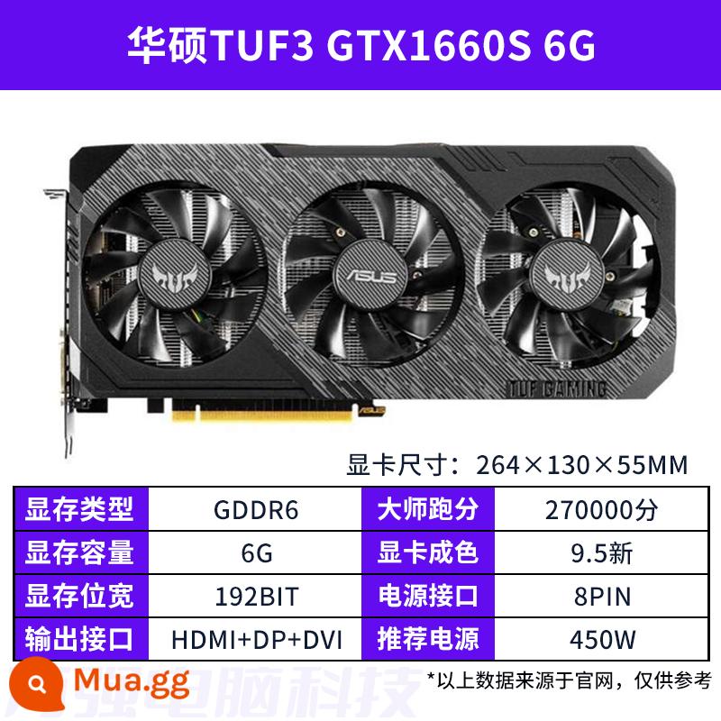 Card đồ họa cũ GALAXY MSI GTX1660super RTX2060S 2080 3060TI 3070 đầy màu sắc - ASUS TUF3 GTX1660Super 6G