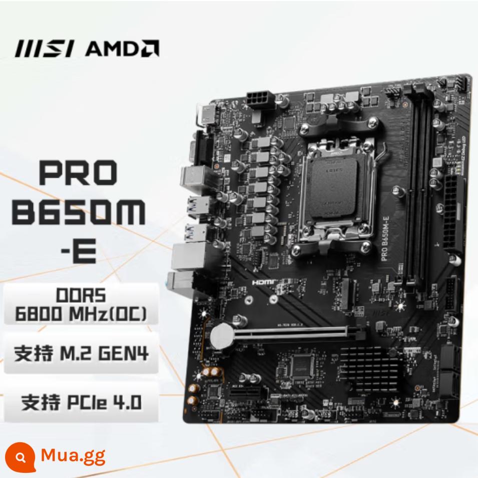 Bo mạch chủ MSI B650M Mortar X670E Dark Blade Tomahawk God of War Fubuki A620 Bo mạch chủ xạ thủ hạng nặng - MSI PRO B650M-E★Bo mạch nhỏ bán chạy