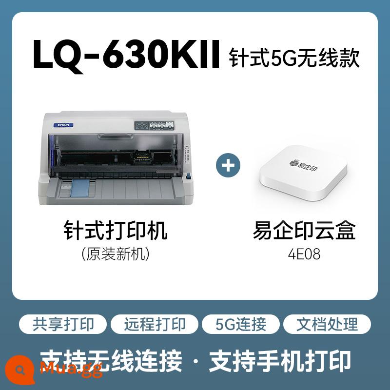 EPSON EPSON LQ-635KII DOT Ma trận Máy in LQ-615KII LQ-630KII Nâng cấp Máy in hóa đơn 24 mũi khâu 82 cột 1+6 Điều khiển vé đẩy liên kết [1250] - Model không dây LQ-630KII (với hộp đám mây Yiqiyin, hỗ trợ in từ xa trên điện thoại di động/máy tính)