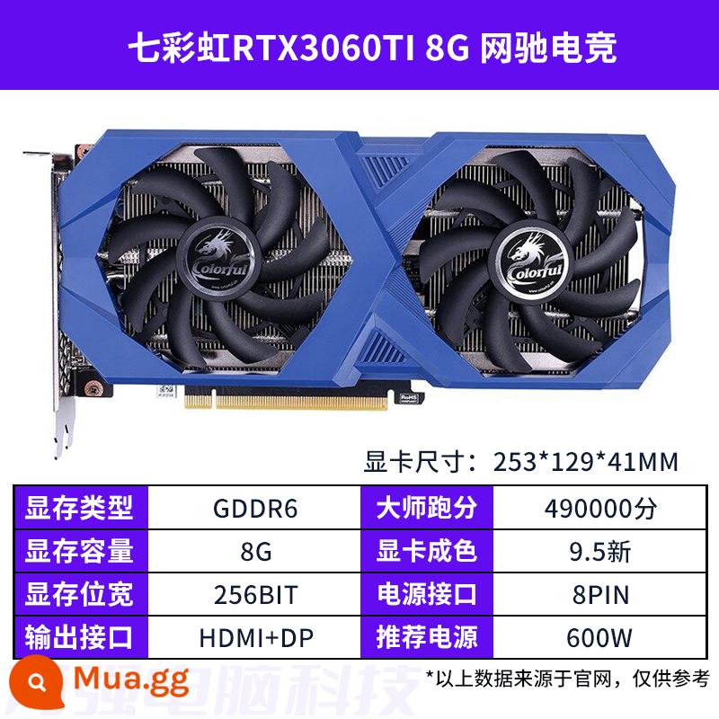 Card đồ họa cũ GALAXY MSI GTX1660super RTX2060S 2080 3060TI 3070 đầy màu sắc - RTX3060TI 8G Netchi đầy màu sắc 22 năm trước