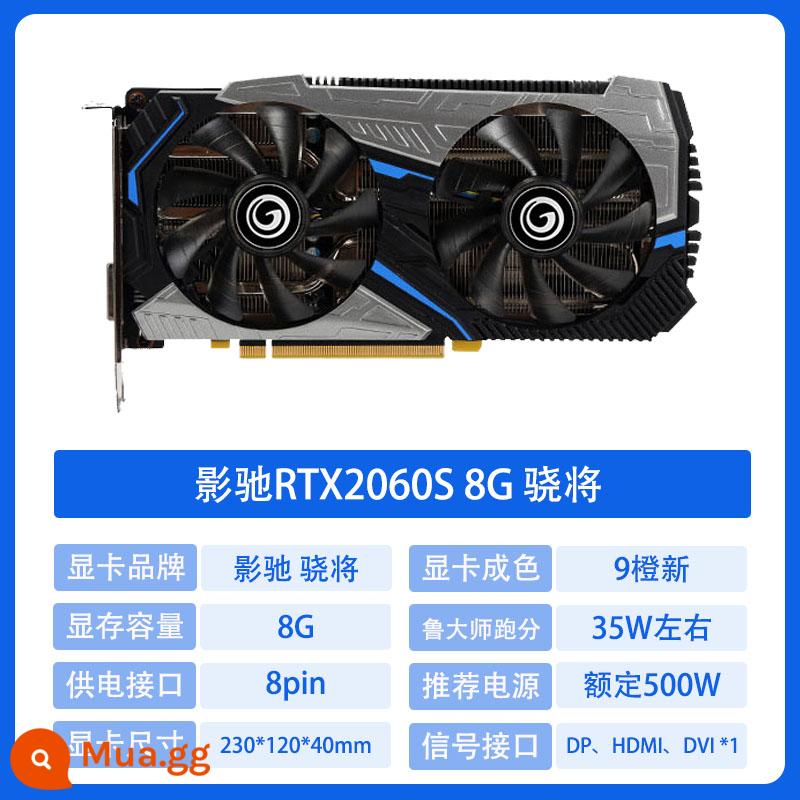 MSI Colourful 1660TI RTX2060 2070Super 2080 3060 tháo rời card đồ họa cũ - GALAXY RTX2060S 8G Snapdragon