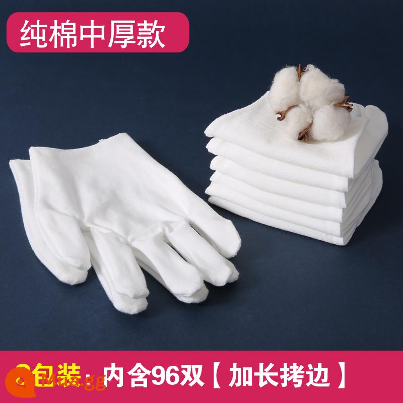 Găng tay trắng cotton nguyên chất quà tặng dụng cụ giấy mỏng chơi hạt vải làm việc nam nữ làm việc bảo hộ lao động chống mài mòn lái xe vải thấm mồ hôi mùa hè - Model có độ dày vừa phải: 8 gói (chứa 96 cặp) [lớp phủ mở rộng]