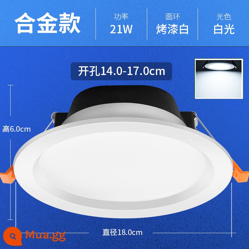 Đèn led downlight lớn 4 inch Đèn khoét lỗ 12W Đèn chiếu trần 5 inch 15W Đèn thùng nhúng 6 inch 18 watt Đèn khoét lỗ cho cửa hàng quần áo - [Mẫu highlight 6 inch] Máy khoan đèn trắng 21W 14-17cm