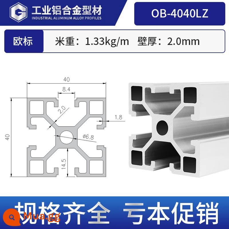 Vật liệu đùn nhôm công nghiệp Tiêu chuẩn Châu Âu Hợp kim nhôm 4040 thiết bị tự động hóa khung ống vuông 40*40 phụ kiện nhôm góc - Tiêu chuẩn Châu Âu 4040LZ