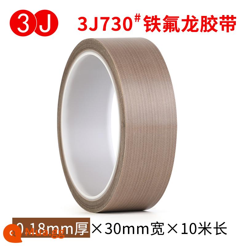 3J730 Băng Teflon chịu nhiệt độ cao bảng mạch cách nhiệt chống nhiệt độ cao chống bỏng cách nhiệt chống cháy chịu mài mòn chịu nhiệt 300 độ máy cắt túi máy hút chân không đóng gói băng vải niêm phong Băng Teflon - Rộng 30 mm x dày 0,18 x 10 mét