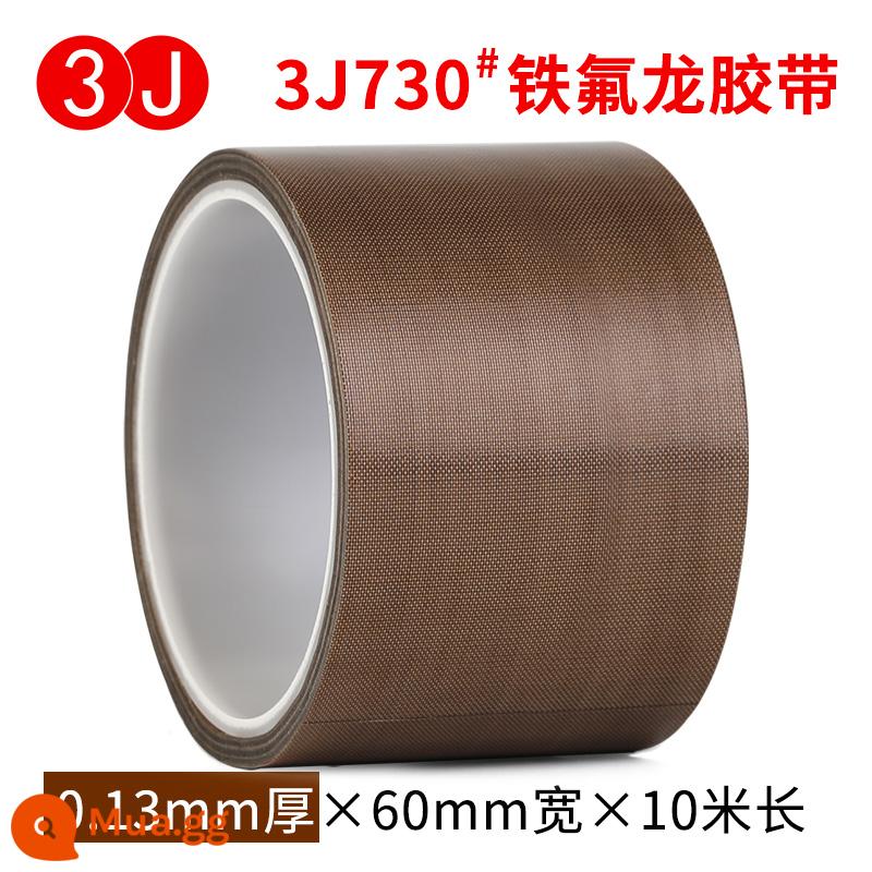 3J730 Băng Teflon chịu nhiệt độ cao bảng mạch cách nhiệt chống nhiệt độ cao chống bỏng cách nhiệt chống cháy chịu mài mòn chịu nhiệt 300 độ máy cắt túi máy hút chân không đóng gói băng vải niêm phong Băng Teflon - Rộng 60mm x dày 0,13 x 10 mét