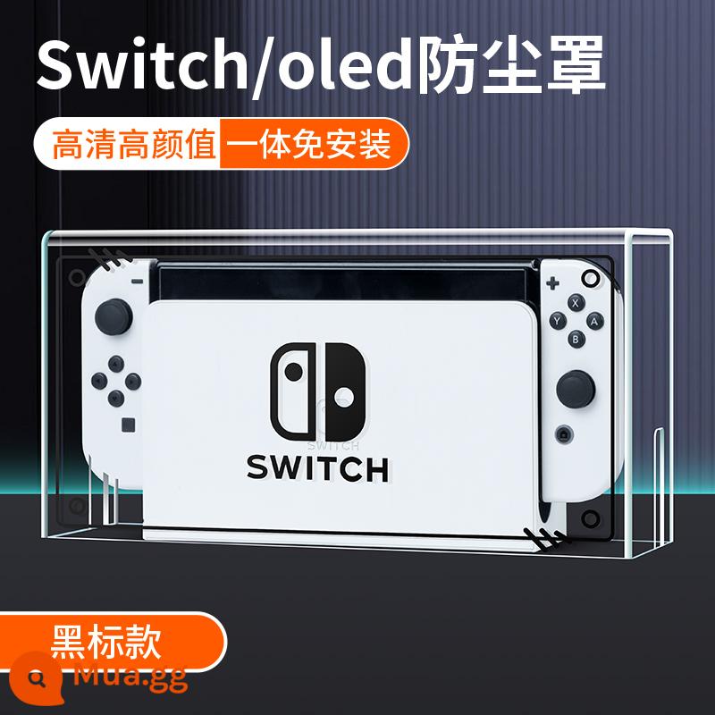 Công tắc che bụi dạ quang Nintendo switcholed máy chủ bảng điều khiển trò chơi hộp cơ sở ns bìa màn hình oled vỏ acrylic trong suốt vỏ bảo vệ hộp băng cassette túi lưu trữ hộp thẻ phụ kiện tản nhiệt - Nhãn đen che bụi trong suốt bằng acrylic [Universal cho Switch/Oled]