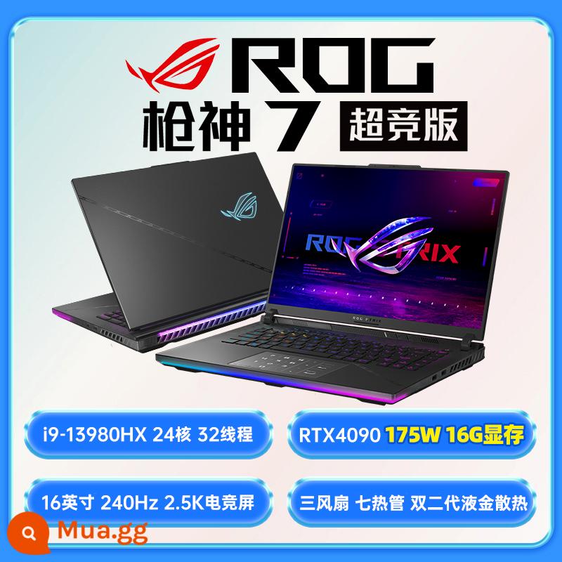 ROG Gunslinger 7 plus phiên bản siêu cạnh tranh i9 thế hệ thứ 13 Laptop ASUS 2023 mới 4090 - [Gunslinger 7 Super Competition Edition] Phiên bản đầy máu i9-13980HX丨RTX4090 thế hệ thứ 13