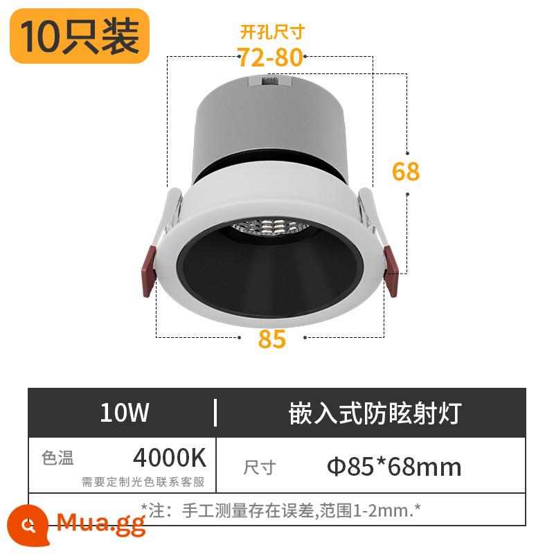 10 cái chống chói đèn nhúng đồi nhỏ led phòng khách nhà rửa tường đèn âm trần downlight COB mà không cần đèn chính - Đen mờ-10W-4000K-10 miếng