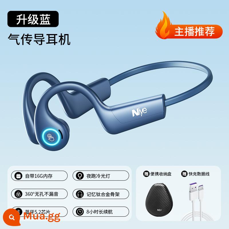 Tai nghe Bluetooth dẫn khí Niye/Naiye T12S thể thao chạy bộ thể dục chuyên dụng pin dự phòng siêu dài mới - Nâng cấp màu xanh [bộ nhớ 16G_đèn ngủ]