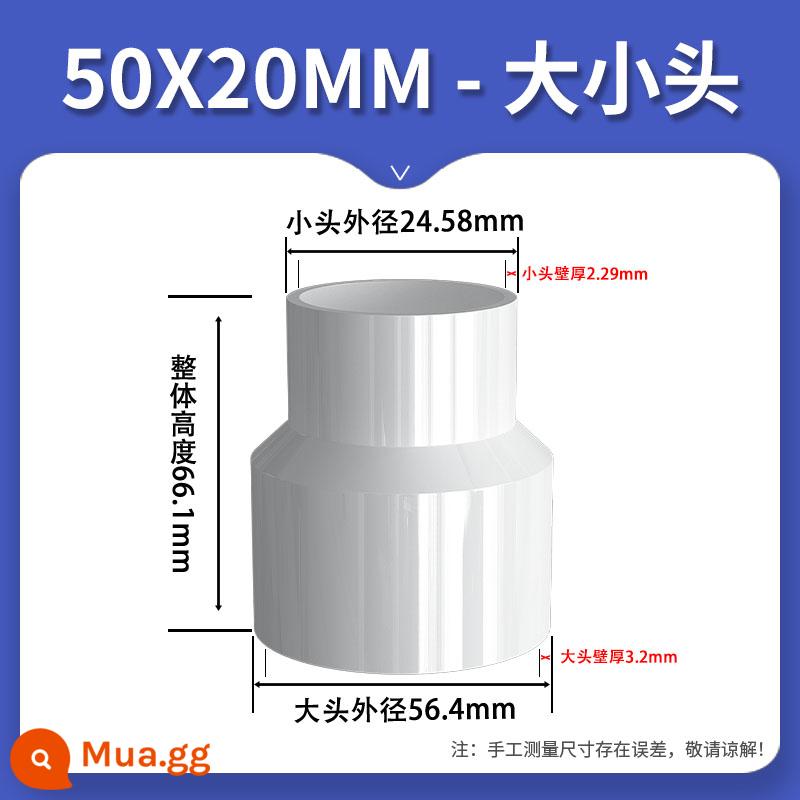 Kích PVC đầu thẳng qua đường ống cấp thoát nước tiêu chuẩn quốc gia đường kính khác nhau phụ kiện biến đường kính phụ kiện nối ống 75 khớp nối 25 63mm - [Trắng] Đường kính trong 50*20mm