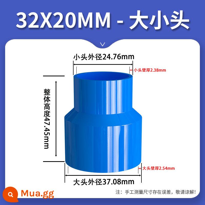 Kích PVC đầu thẳng qua đường ống cấp thoát nước tiêu chuẩn quốc gia đường kính khác nhau phụ kiện biến đường kính phụ kiện nối ống 75 khớp nối 25 63mm - [Màu xanh] Đường kính trong 32*20mm