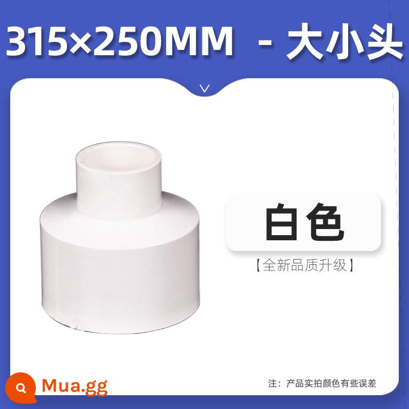 Phụ kiện ống nước bằng nhựa PVC có đường kính khác nhau có thể thay đổi đường kính có cùng kích thước đầu như 20 vòng 4 phút đến 6 phút Ống 1 inch - Đường kính trong 315*250mm