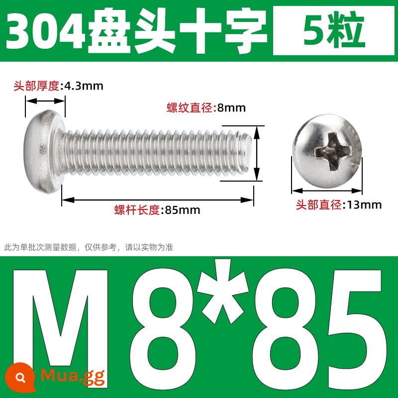 Vít đầu tròn inox 304, Vít chữ thập đầu Pan, Bu lông máy đầu tròn, Vít nhỏ M2M3M4M5M6 - M8*85 (5 cái)