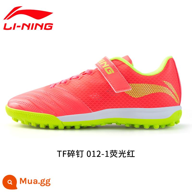 Chính hãng Li Ning trẻ em người lớn giày đá bóng nam nữ tiểu học bé trai đinh gãy giày TF training chân da cỏ nhân tạo - huỳnh quang màu đỏ