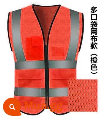 Áo phản quang an toàn áo vest xây dựng công trường xây dựng quần áo an toàn quần áo vải lưới quần áo in huỳnh quang giao thông - Kiểu lưới nhiều túi [cam]