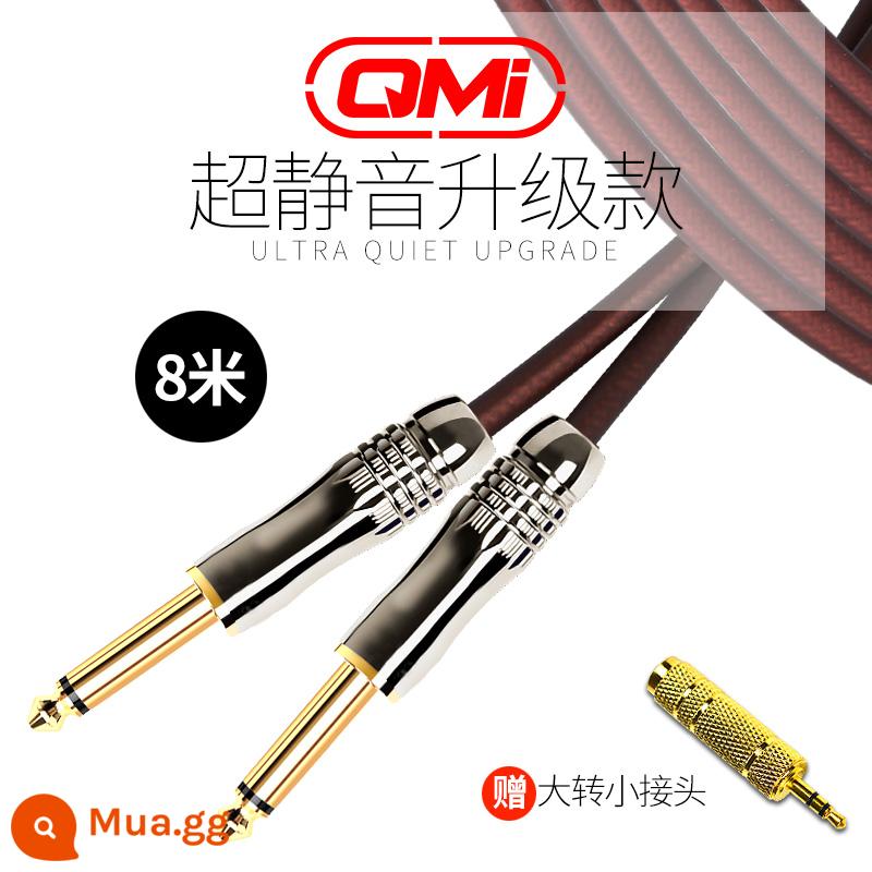 Qmi đàn guitar điện cáp 3610 20 mét cáp âm thanh loa bass ballad điện hộp gỗ lá chắn giảm tiếng ồn tiếng ồn - Cáp siêu yên tĩnh được nâng cấp dài 8 mét và đầu nối lớn đến nhỏ miễn phí