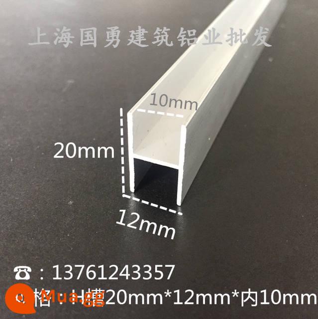 Hợp kim nhôm khe hình chữ H Nhôm hình chữ I 20mm * 5mm * bên trong khe cắm thẻ gỗ 3mm kính viền dải khe H hai mặt u - H20*12 (đường kính trong 10mm) giá bạc 1 mét