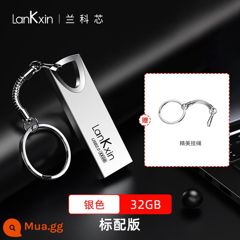 Lanke Core 64GU đĩa tùy chỉnh chữ dung lượng lớn điện thoại di động máy tính kim loại xe USB đèn flash chính thức hàng đầu Store xác thực - 32G [tiêu chuẩn - bạc]