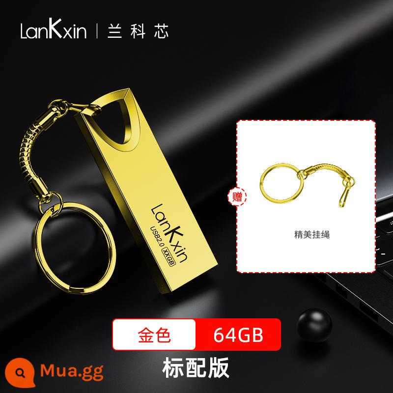 Lanke Core 64GU đĩa tùy chỉnh chữ dung lượng lớn điện thoại di động máy tính kim loại xe USB đèn flash chính thức hàng đầu Store xác thực - 64G [tiêu chuẩn-vàng]