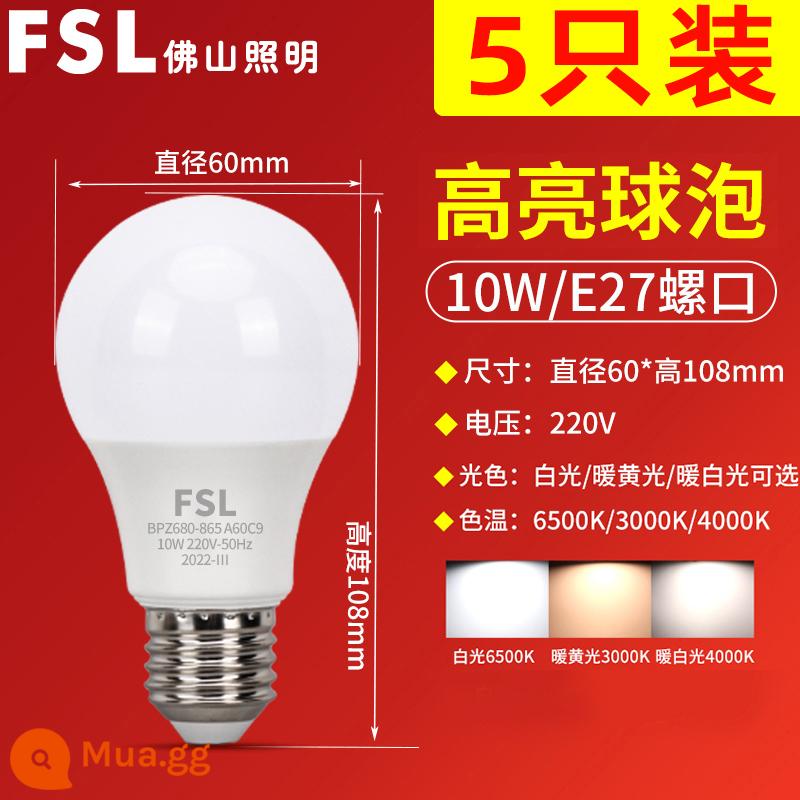 Chiếu sáng Phật Sơn bóng đèn LED tiết kiệm năng lượng E27 miệng vít lớn siêu sáng nguồn sáng công suất cao ánh sáng ấm áp chiếu sáng gia đình đích thực - [5 Gói] Bóng Đèn E27 Vít Lớn 10W