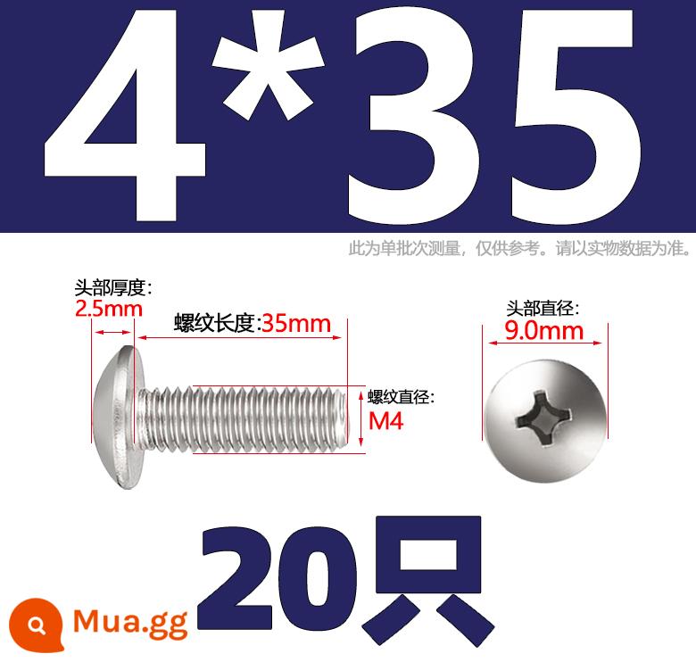 Thép không gỉ 304 lớn đầu phẳng máy vít đầu nấm vít chéo đầu tròn ô bu lông đầu M2M3M4M5M6M8mm - Chỉ M4*35-20