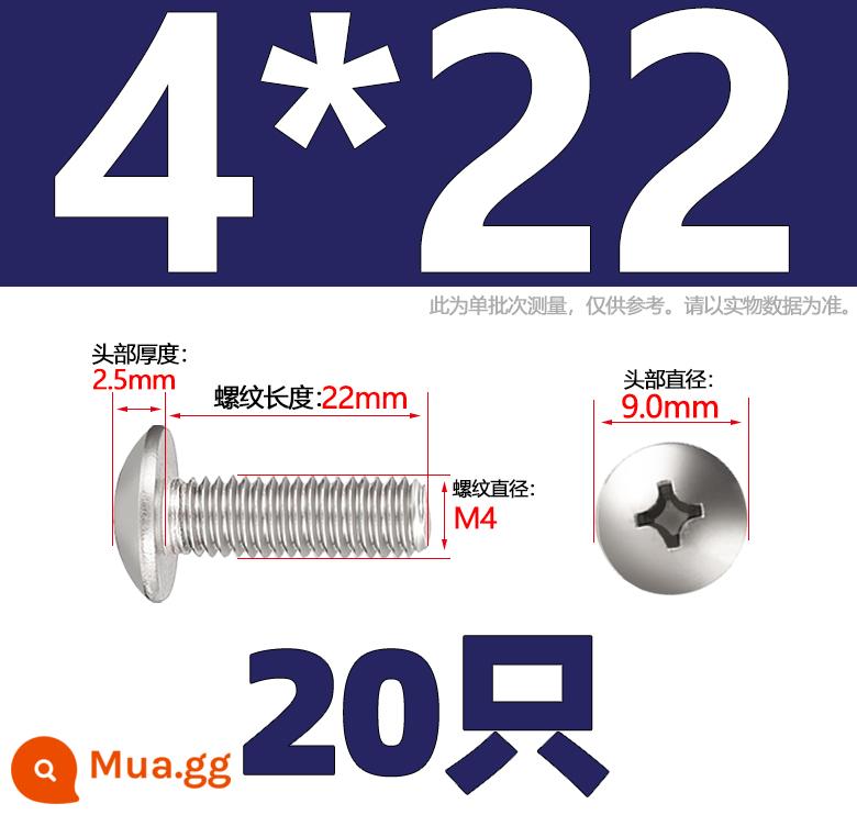 Thép không gỉ 304 lớn đầu phẳng máy vít đầu nấm vít chéo đầu tròn ô bu lông đầu M2M3M4M5M6M8mm - Chỉ M4*22-20