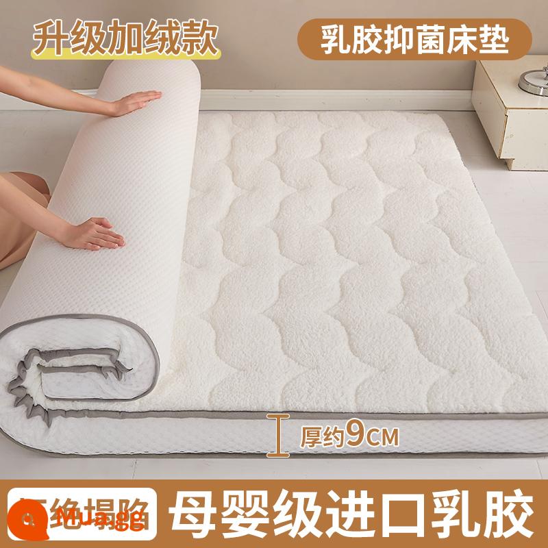 Nệm Cao Su Mềm Đệm Cho Thuê Nhà Đặc Biệt Ký Túc Xá Sinh Viên Đơn Xốp Nệm Nệm Tatami Tầng Thảm Ngủ - Mẫu nhung nâng cấp - màu trắng ngọc trai - dày khoảng 9cm [làm đầy cao su không dễ xẹp]