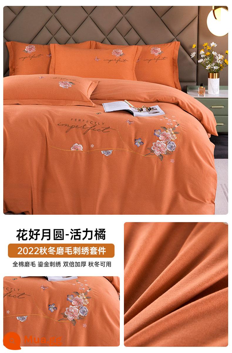 Mùa thu và mùa đông dày cotton chải tấm 4 món cotton nguyên chất giường chăn trang bị tấm ánh sáng sang trọng thêu cao cấp - Chải dày [kiểu thêu] Huahaoyuanyue-Màu cam sống động