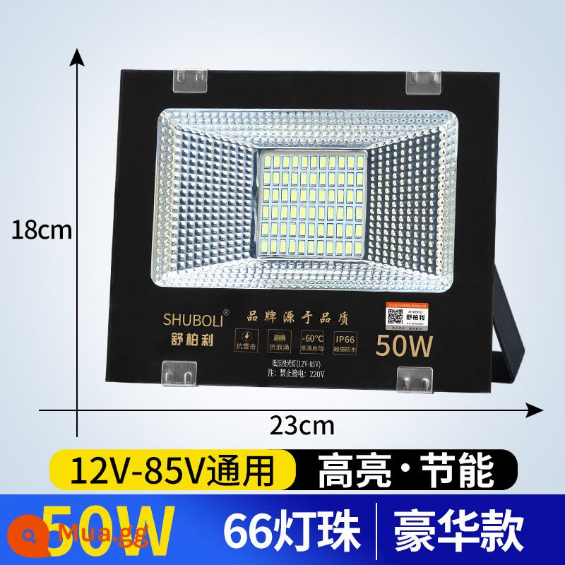 Đèn Pha LED Điện Áp Thấp 12V24V36V48V Ngoài Trời Chống Nước DC AC Biển Pin Đèn Chợ Đêm - Mẫu sang trọng hạt đèn 50W66 điện áp thấp (phổ thông 12v-85v)