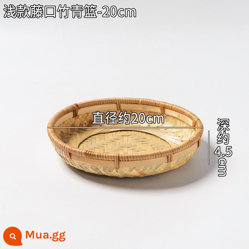 Giỏ trái cây đan bằng tre handmade đĩa trái cây sấy khô đồ ăn nhẹ nhà bếp cống giỏ hấp bánh mì giỏ trái cây tấm bình dị đan tre - Giỏ mây tre đan miệng nhẹ-20cm