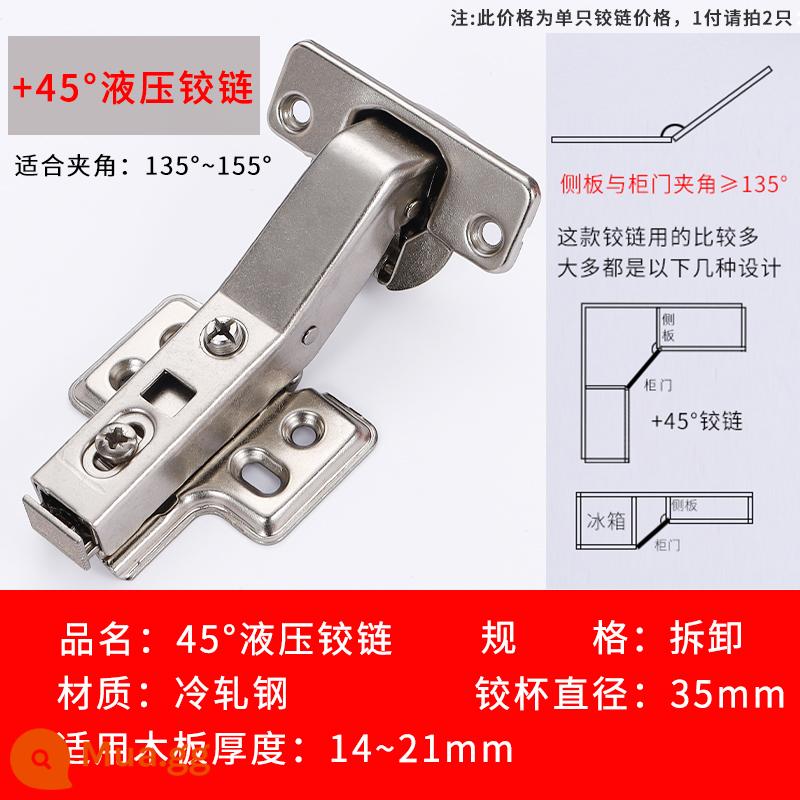 Bản lề góc 270 tủ quần áo 45 135 165 độ 180 cánh tay ngắn góc lớn tổng thể cửa tủ bản lề đặc biệt 90 bản lề cửa - Bản lề giảm chấn +45°