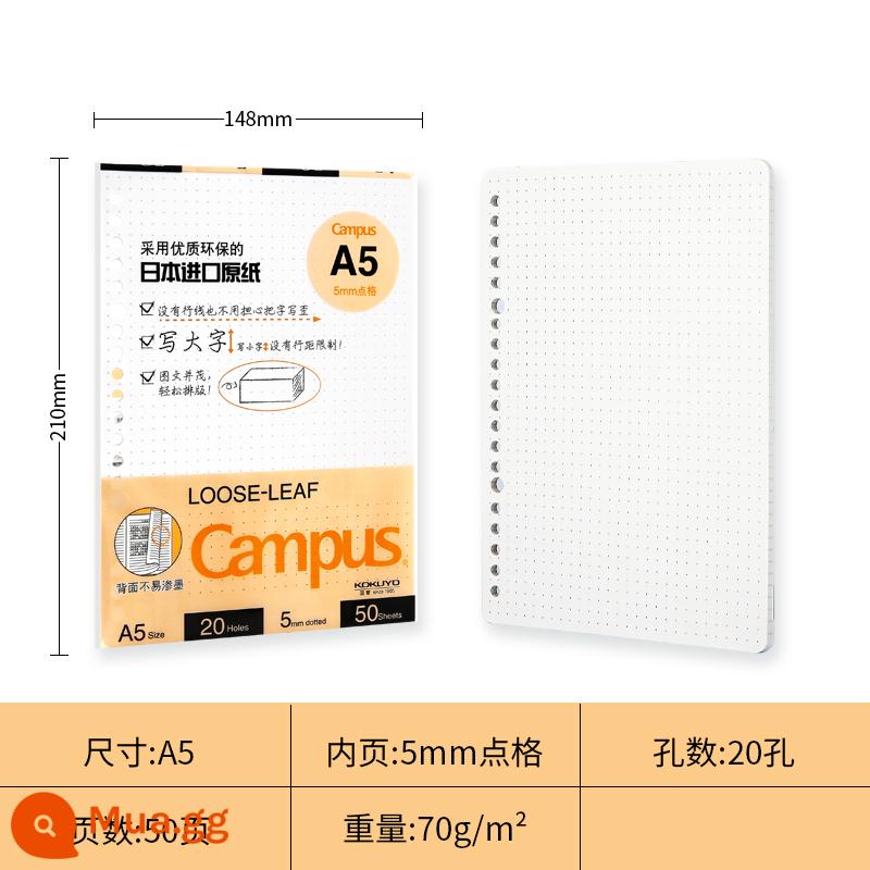 [Tự vận hành] Danh tiếng quốc gia kokuyo của Nhật Bản sách rời giấy thay thế lõi giấy Sổ tay lưới tiếng Anh sổ phụ B5 sách văn phòng phẩm có thể tháo rời cuộn dây sai tiêu đề trống A526 lỗ 20 lỗ lõi bên trong có thể được thay thế - [A5] Lưới chấm/50 tờ