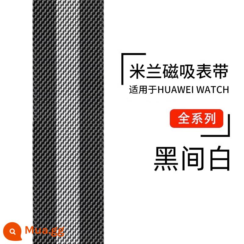 Thích hợp cho đồng hồ Huawei gt3pro Dây đeo Milanese watch3 kim loại hút nam châm gt2 đai thép á hậu vinh quang ma thuật2 dây đeo cổ tay chuỗi đồng hồ e Vitality pro thanh lịch gspro summer new - 23 mẫu mới của Milan đen trắng