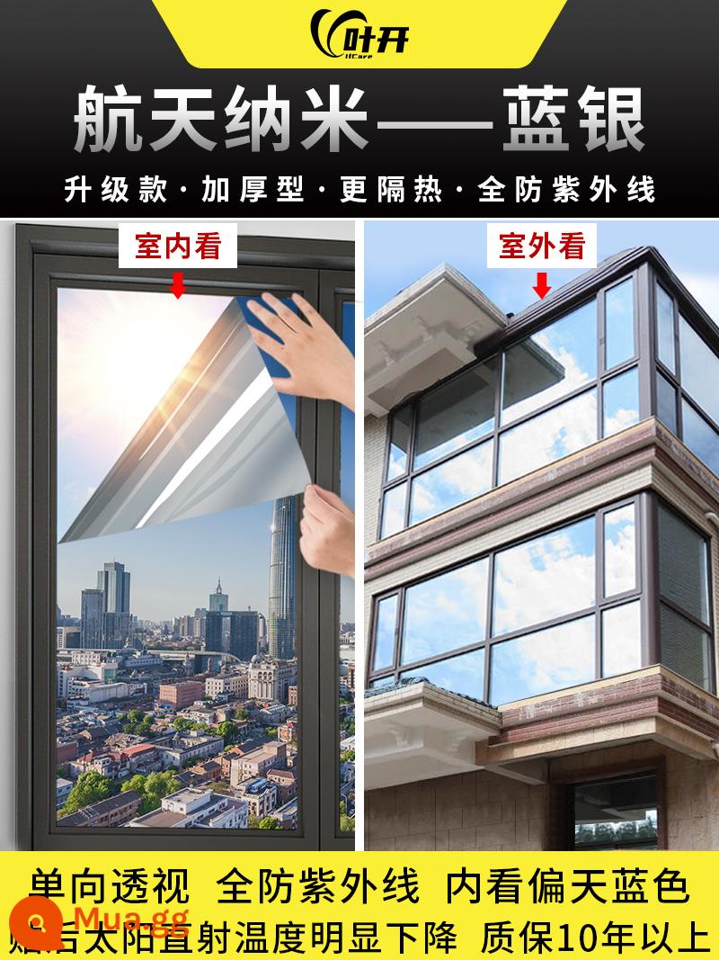 Giấy dán kính chống nhìn trộm hiện vật full dán window chống mờ đục cản sáng phim chống nắng cách nhiệt phim chống nắng - Bạc nano hàng không vũ trụ xanh