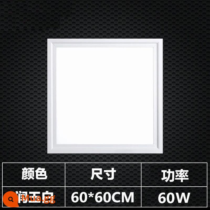 Tích hợp đèn LED âm trần nhà bếp bột phòng ánh sáng bằng nhôm hình tam giác nhúng 30x30x60x300x600 đèn phẳng - 600*600 Runyu Trắng 60W