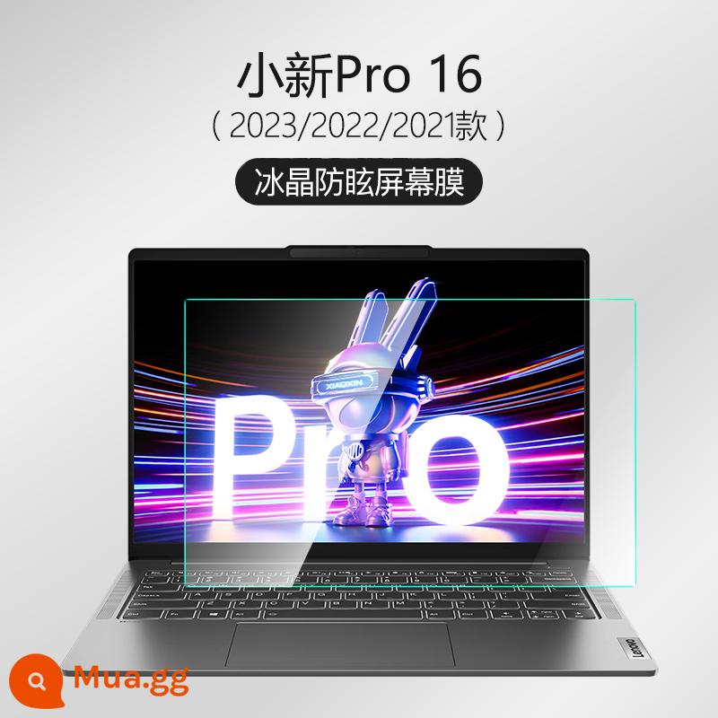 2023 Lenovo Xiaoxin Pro14 film dán film cường lực Air14 16 inch Plus film Air15 notebook 13 máy tính IdeaPad14s Dynasty 7000 sharp 14pro310 full màn hình 320s700 - [Xiaoxin Pro16] Chống phản chiếu siêu rõ