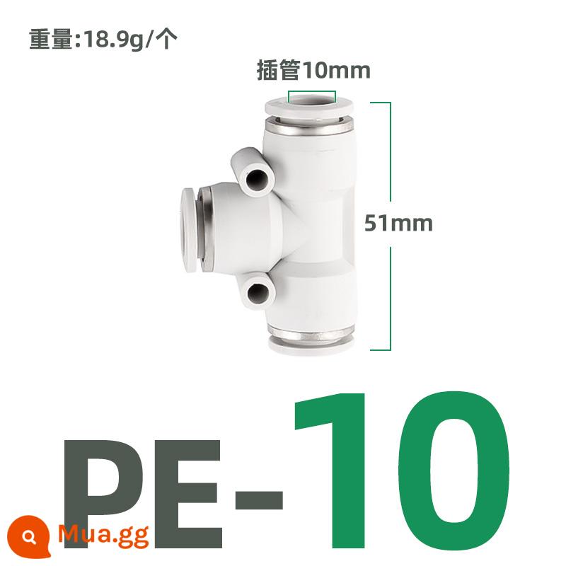 Tee loại chữ T PE-6 8 10 12 tee đường kính thay đổi PEG 8-6 10-8 đầu nối nhanh bằng khí nén nhựa trắng - PE-10