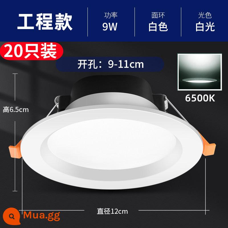 Đèn trần LED 4 inch downlight 12w6 inch 18w5 inch kỹ thuật thương mại đèn thùng 15 cm công suất cao nhúng 9w - [20 chiếc] Model kỹ thuật 3,5 inch 9W ánh sáng trắng (lỗ 9-11cm)