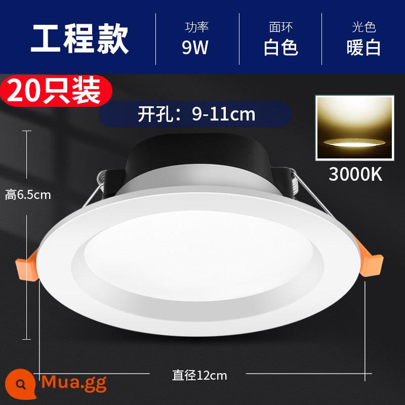 Đèn trần LED 4 inch downlight 12w6 inch 18w5 inch kỹ thuật thương mại đèn thùng 15 cm công suất cao nhúng 9w - [20 chiếc] Đèn ấm mô hình kỹ thuật 3,5 inch 9W (lỗ 9-11cm)