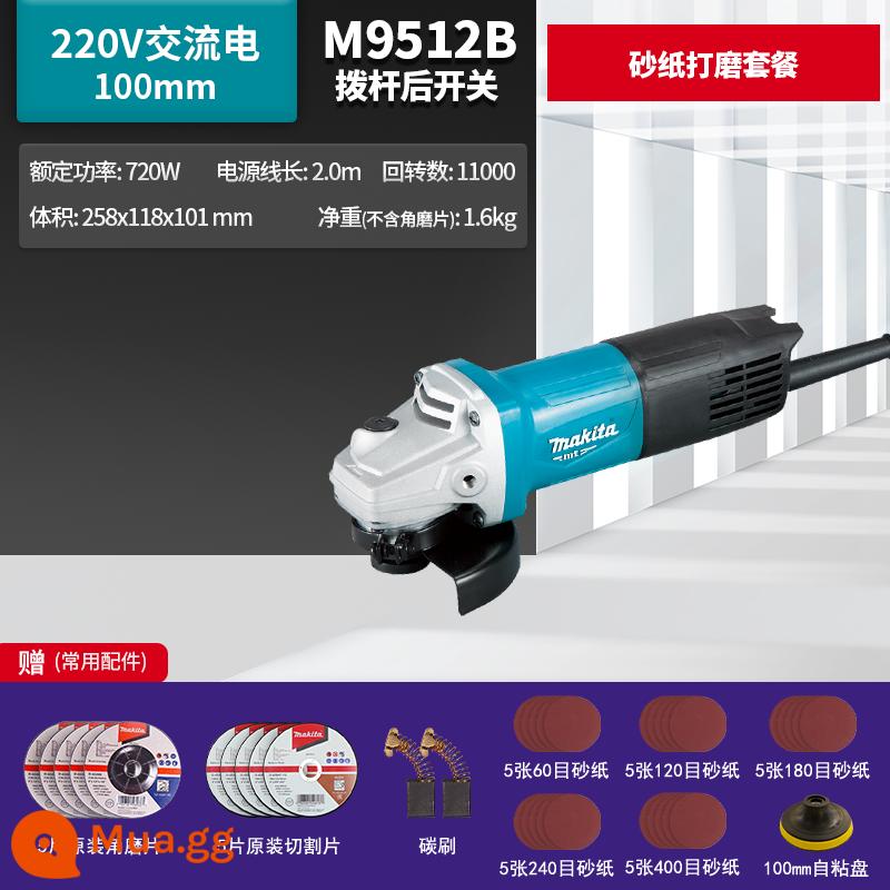 Máy mài góc Makita Nhật Bản M9509B công suất cao 100 máy mài góc nhỏ M9513 công cụ điện chính hãng - Gói đánh bóng giấy nhám M9512B, công tắc đòn bẩy phía sau 720W