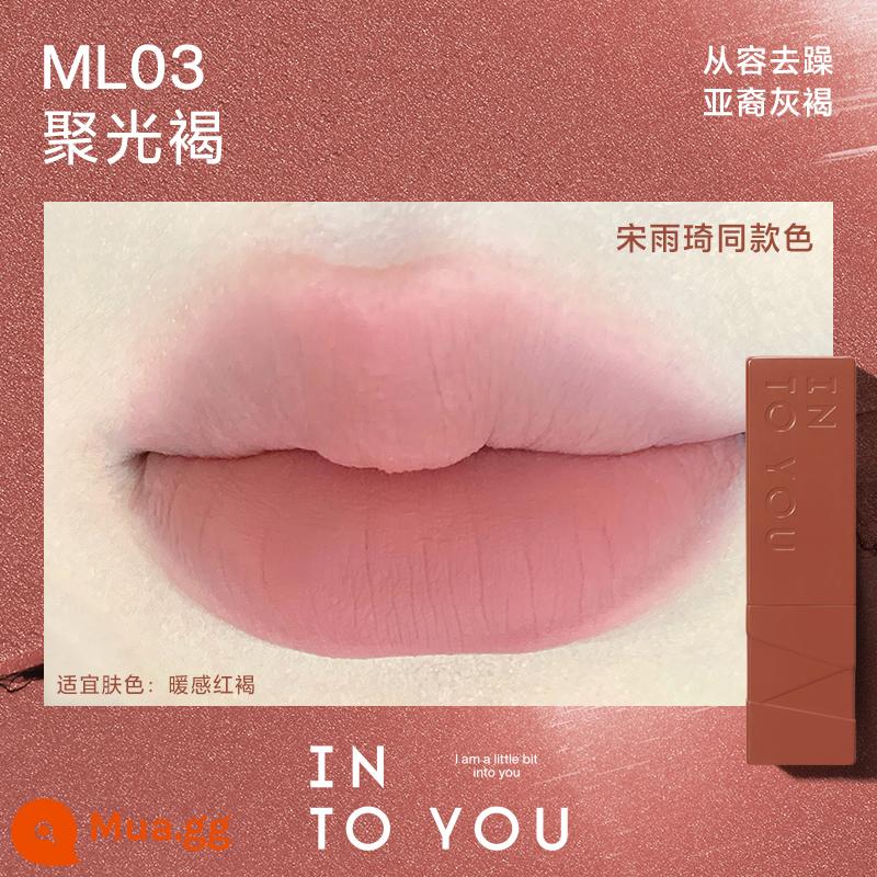 [Sản phẩm mới đột phá] Son môi INTO YOU Matte Lip Matte Velvet White Màu hồng lâu trôi dành cho nữ Sản phẩm chính hãng - [Phong cách giống Song Yuqi] ML03 màu nâu highlight