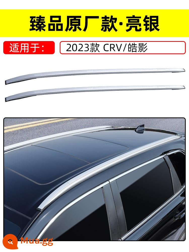 Thích hợp cho giá để hành lý Dongfeng 17-24 Honda CRV nguyên bản 2023 Giá để hành lý trên nóc đặc biệt Haoying - 23 mẫu-24 mẫu [CRV+Haoying]☆[Bản gốc☆Bạc sáng] Không cần đục lỗ