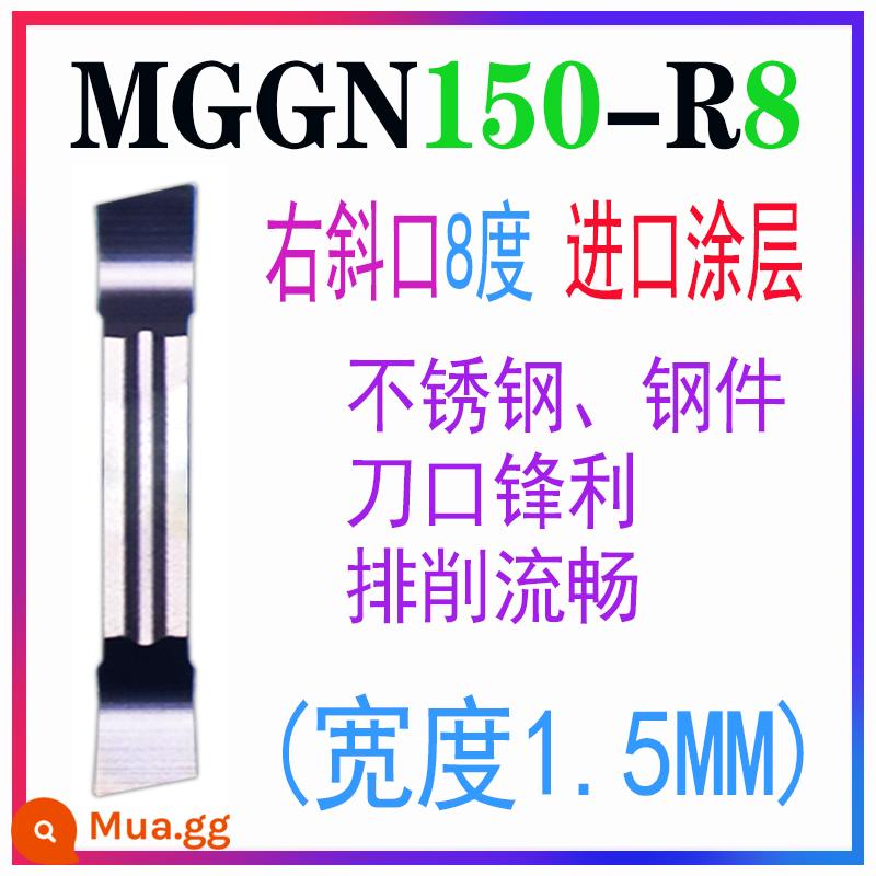 Lưỡi cắt CNC xiên trái và phải lưỡi cắt lưỡi cắt dao cắt rãnh ô tô dao hạt 8 độ 15 độ MGGN300RL - MGGN150-R8 YFBZ (góc xiên phải 1,5 độ 8)