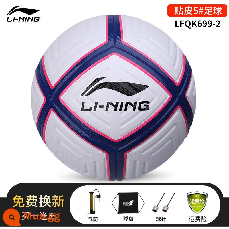 Đích thực Li Ning bóng đá số 5 số 4 trẻ em số 5 người lớn tiêu chuẩn thi đấu chuyên nghiệp học sinh trung học đào tạo đặc biệt chịu mài mòn - [Bóng số 5] Bóng đá da huấn luyện Jicai 699-2